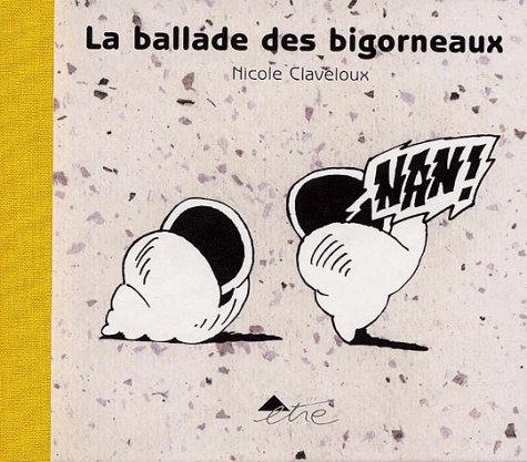 La ballade des bigorneaux