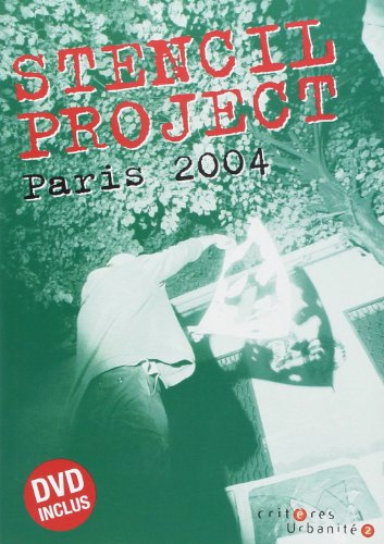 Stencil project, Paris 2004