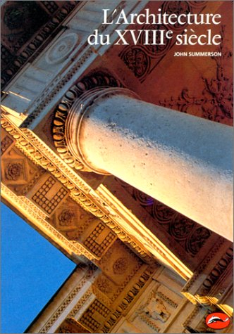 L'architecture du XVIIIe siècle