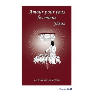 amour pour tous les miens - volume 5b