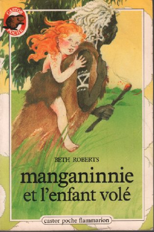 Manganinnie et l'enfant volé