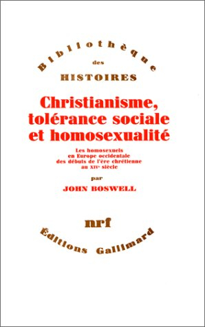 Christianisme, tolérance sociale et homosexualité : les homosexuels en Europe occidentale des débuts