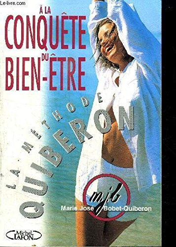 A la conquête du bien-être : la méthode Quiberon