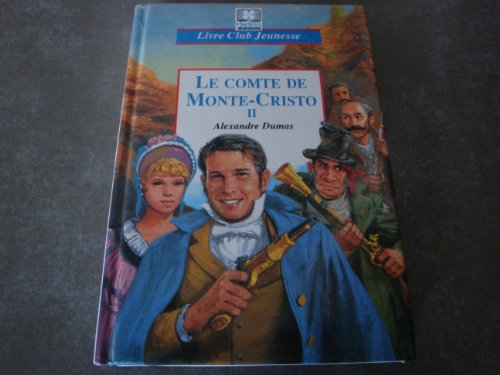 le comte de monte-cristo, tome 2