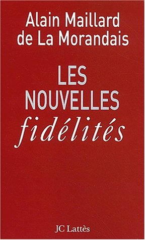 Les nouvelles fidélités