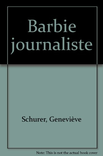 Barbie journaliste
