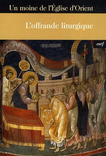 L'offrande liturgique