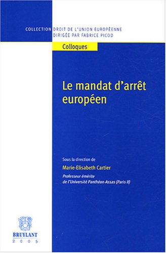 Le mandat d'arrêt européen