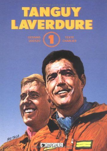 Tanguy et Laverdure. Vol. 1