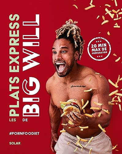 Les recettes express de Big Will