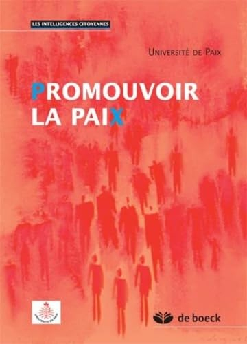 Promouvoir la paix