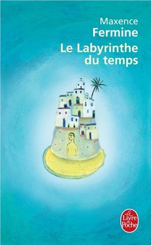 Le labyrinthe du temps