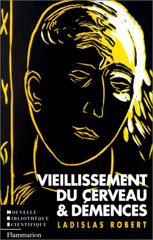 Vieillissement du cerveau et démence