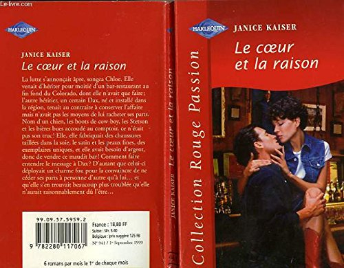 le coeur et la raison (collection rouge passion)