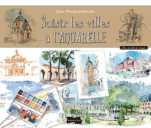 Saisir les villes à l'aquarelle