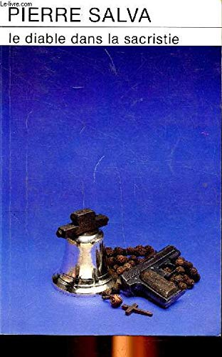 LE DIABLE DANS LA SACRISTIE