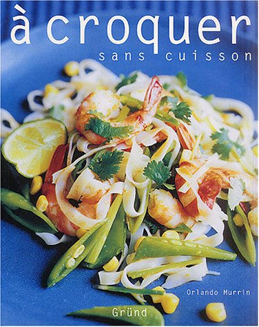 A croquer sans cuisson