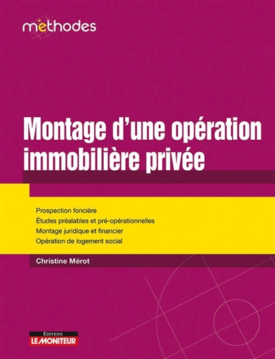 Montage d'une opération immobilière privée