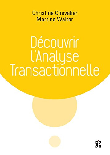 Découvrir l'analyse transactionnelle