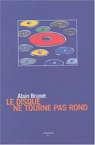 le disque ne tourne pas rond