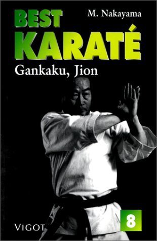 Best karaté. Vol. 8. Gankaku, jion
