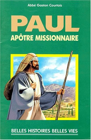 Saint Paul, apôtre missionnaire