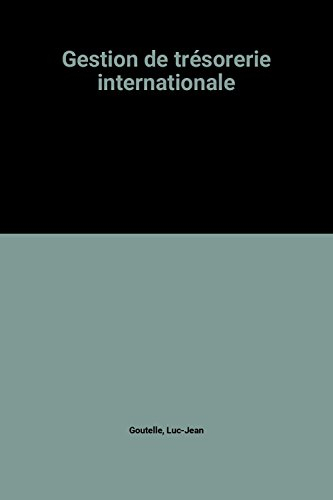 Gestion de trésorerie internationale