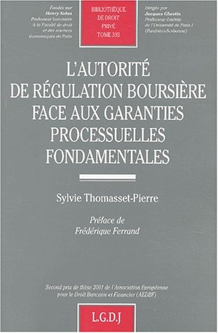 L'autorité de régulation boursière face aux garanties processuelles fondamentales