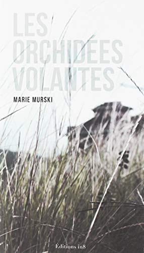 Les orchidées volantes