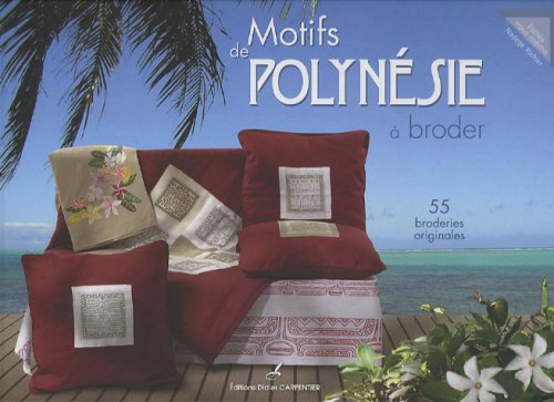 Motifs de Polynésie à broder : 55 broderies originales