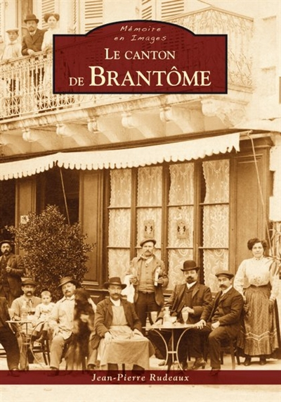 Le canton de Brantôme