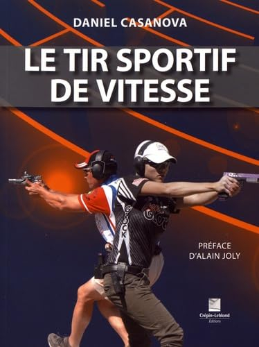 Le tir sportif de vitesse