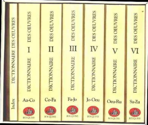 dictionnaire des oeuvres coffret 7 volumes