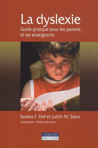 La dyslexie : guide pratique pour les parents et les enseignants