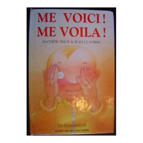 Me voici ! me voilà !