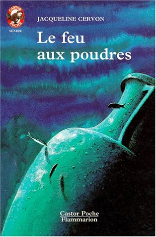 Le feu aux poudres