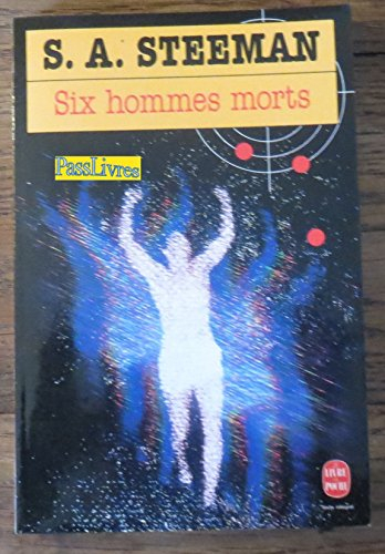 Six hommes morts