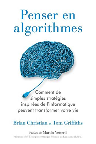 Penser en algorithmes : comment de simples stratégies inspirées de l'informatique peuvent transforme