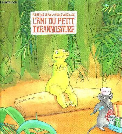 l'ami du petit tyrannosaure