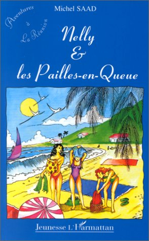 Nelly et les pailles-en-queue