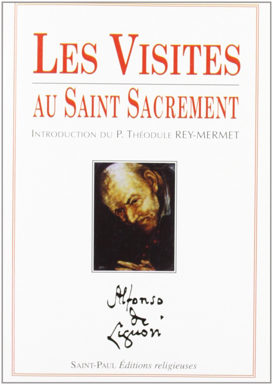 Les visites au Saint Sacrement