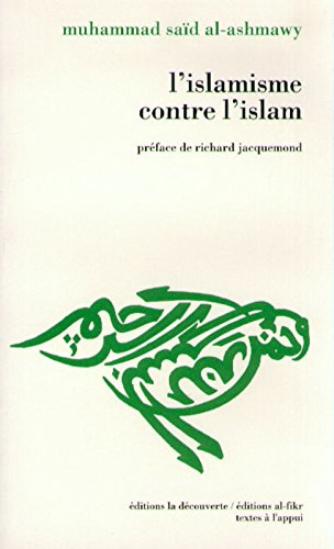 L'Islamisme contre l'islam