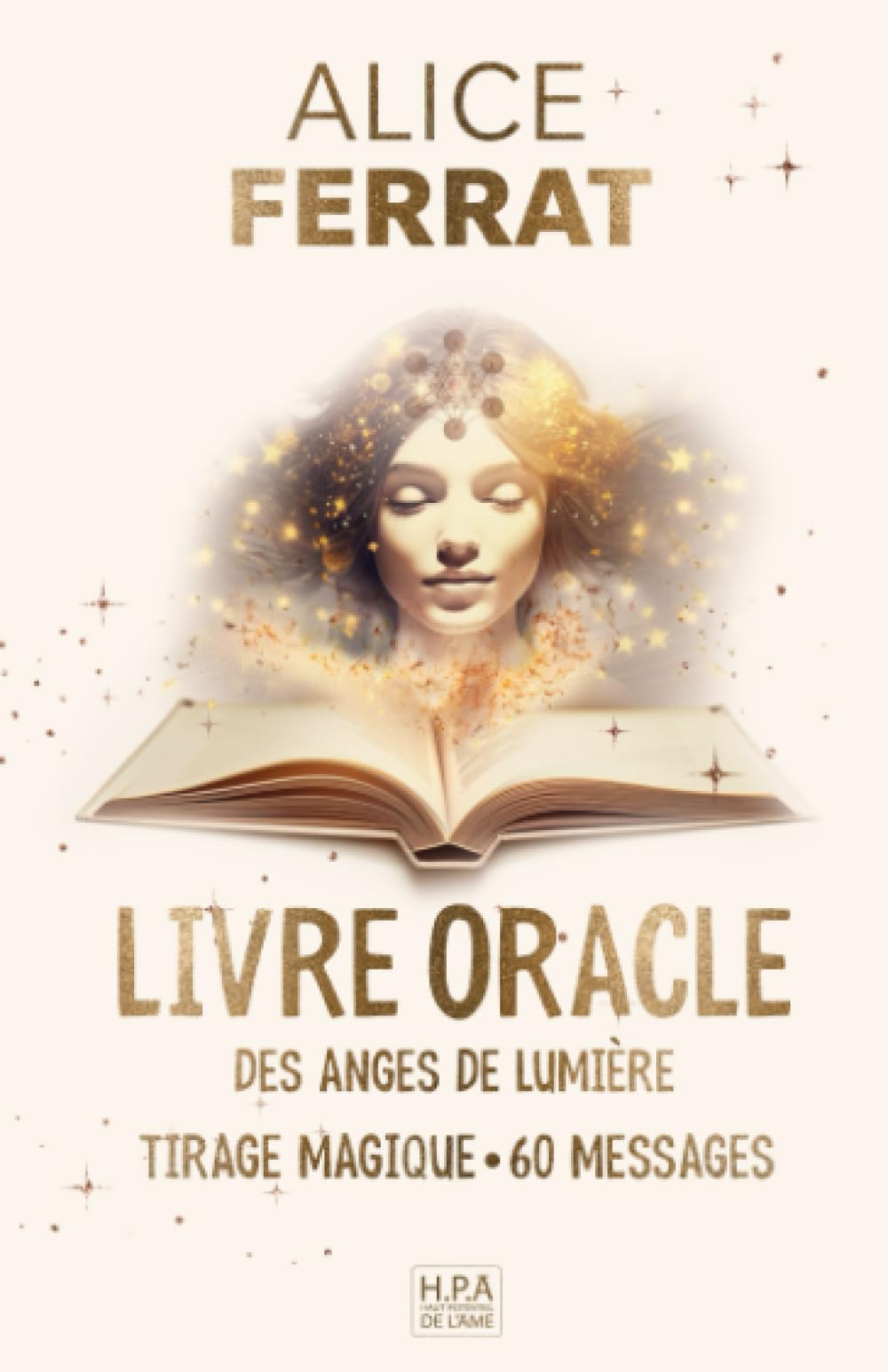 Livre Oracle des Anges de lumière: Posez votre question, guidance magique grâce à l'heure | 60minute
