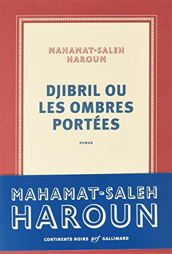Djibril ou Les ombres portées