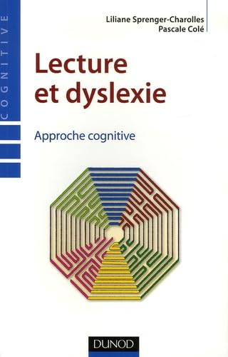 Lecture et dyslexie : approche cognitive