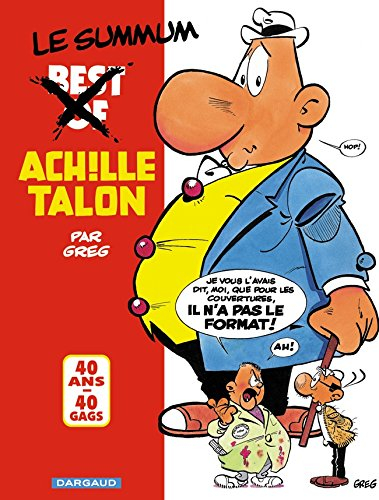 Achille Talon, best of : 40 ans, 40 gags