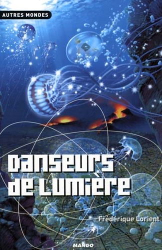 Danseurs de lumière