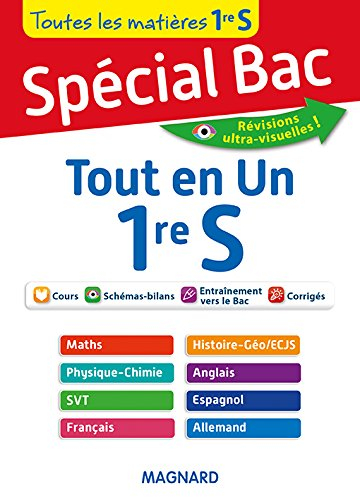 Tout en un, 1re S : toutes les matières 1re S