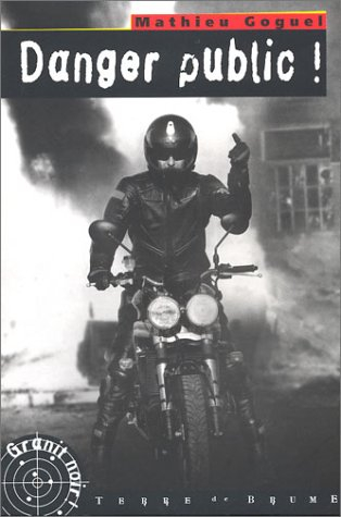 Danger public !
