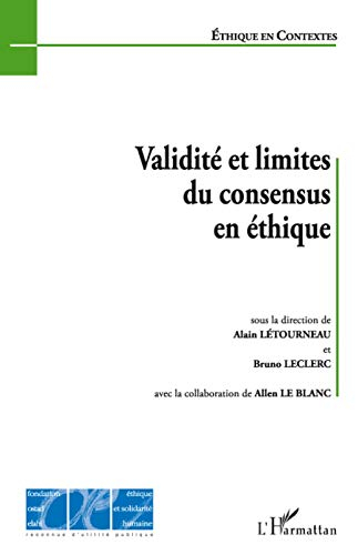 Validité et limites du consensus en éthique